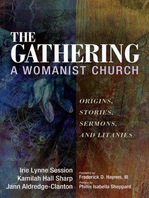 cover image of The Gathering, a Womanist Church